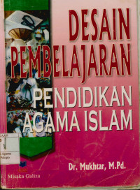 Desain pembelajaran pendidikan agama islam 