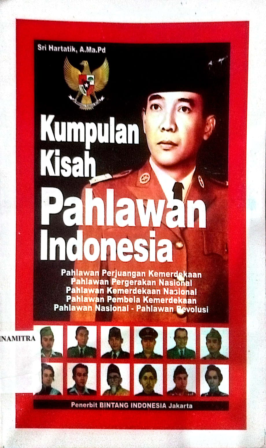 Kumpulan Kisah Pahlawan Indonesia