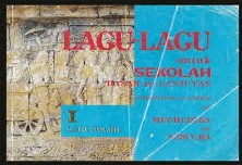 Lagu-lagu Untuk Sekolah Dasar dan Lanjutan