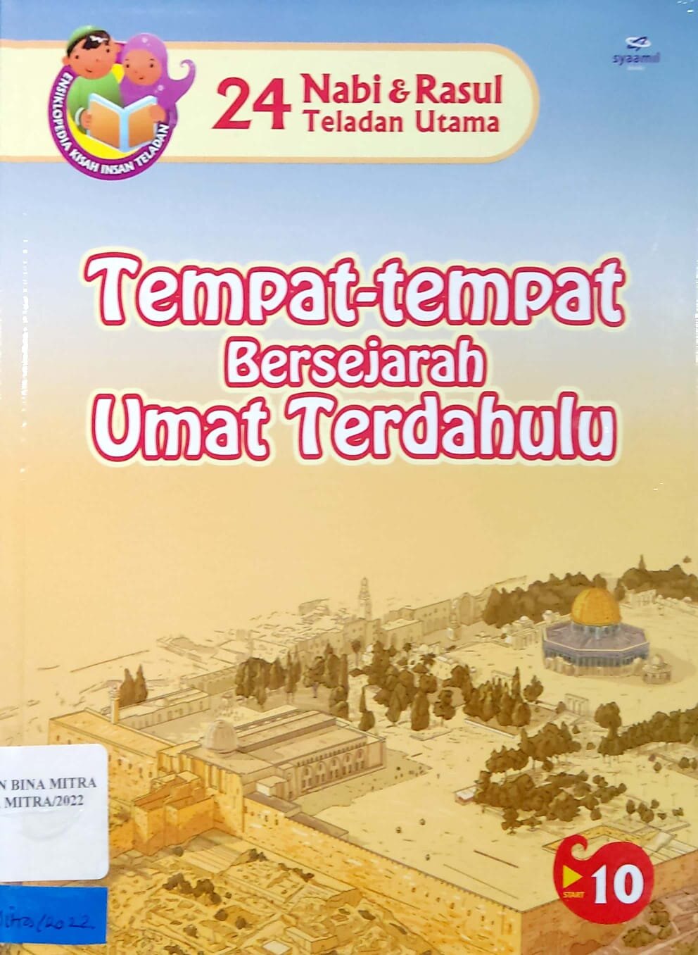 Tempat - Tempat Bersejarah Umat Terdahulu
