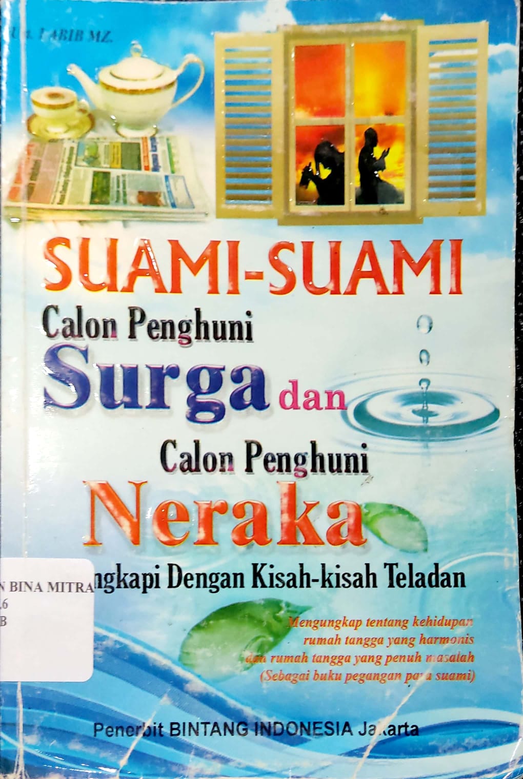 Suami-suami Calon Penghuni Surga dan Calon Penghuni Neraka