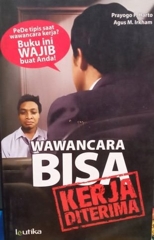 wawancara bisa diterima kerja