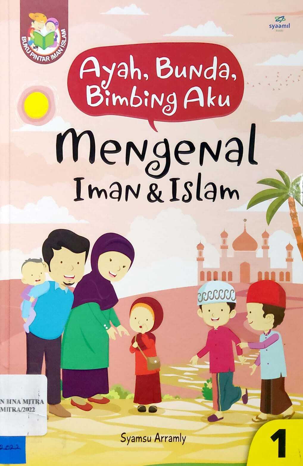 Mengenal Iman dan Islam