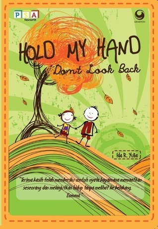 Hold My Hand Don't Look Back