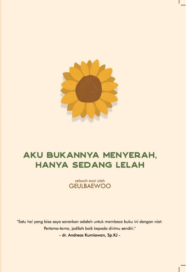 Aku Bukan Menyerah Hanya Sedang Lelah