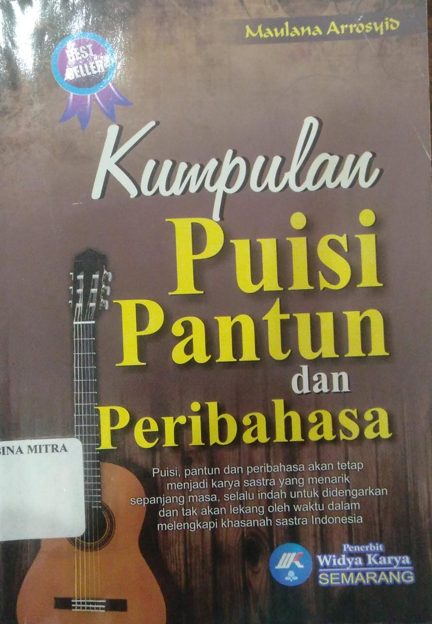 Kumpulan Puisi Pantun dan Peribahasa
