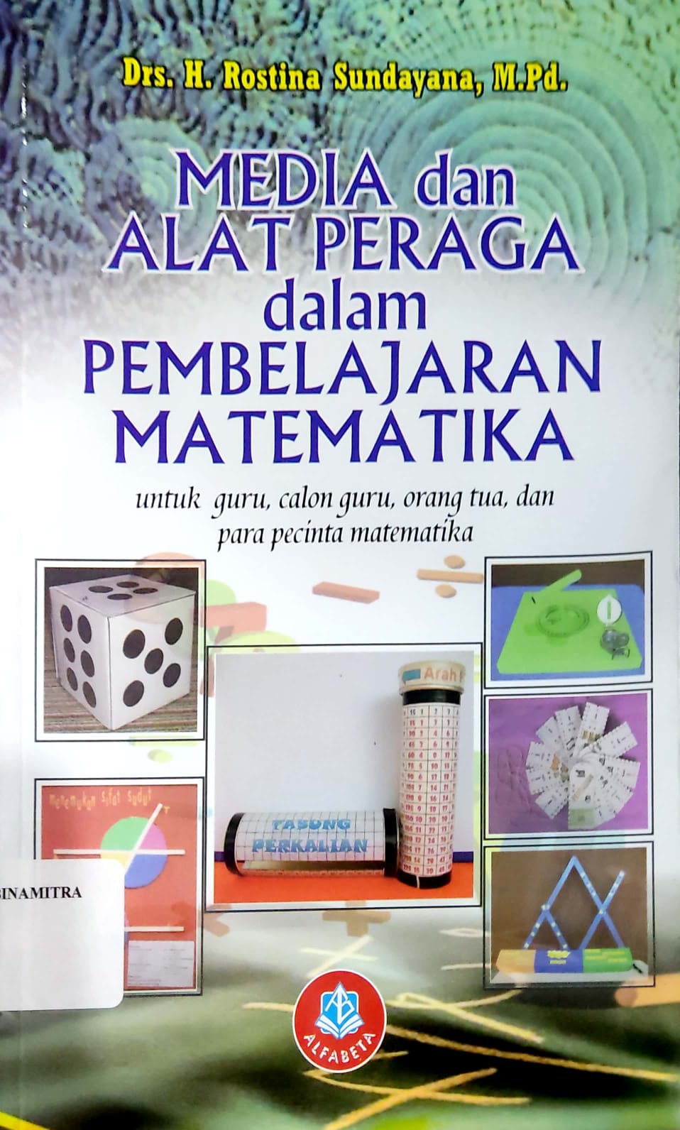 Media dan Alat Dalam Pembelajaran Matematika