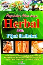 Penyembuhan Alami dengan Herbal dan Pijat Refleksi