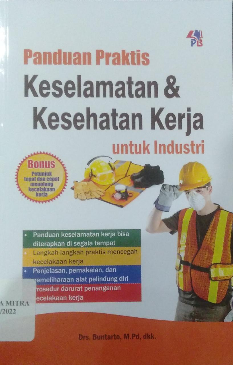 Panduan Praktis Keselamatan dan Kesehatan Kerja