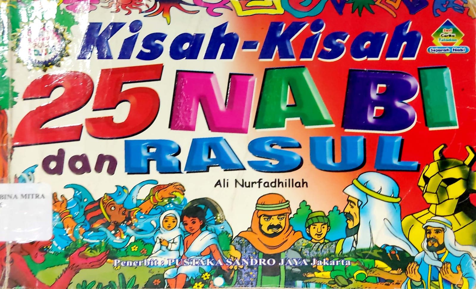 Kisah-kisah 25 Nabi dan Rasul