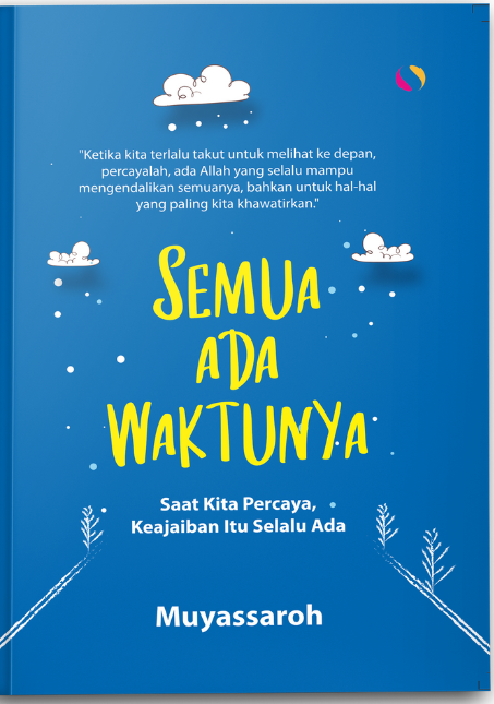Semua Ada Waktunya