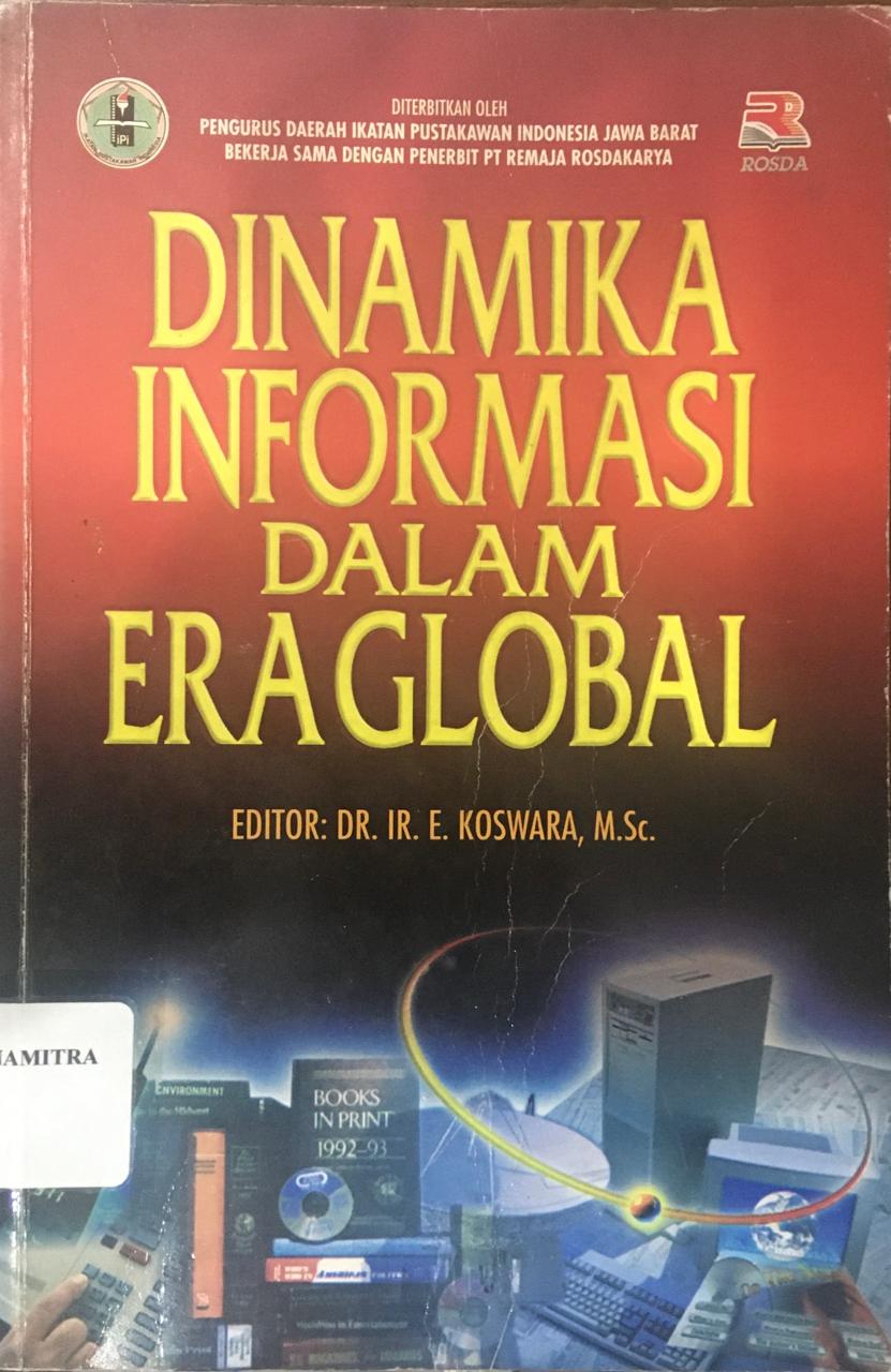 Dinamika Informasi dalam Eraglobal