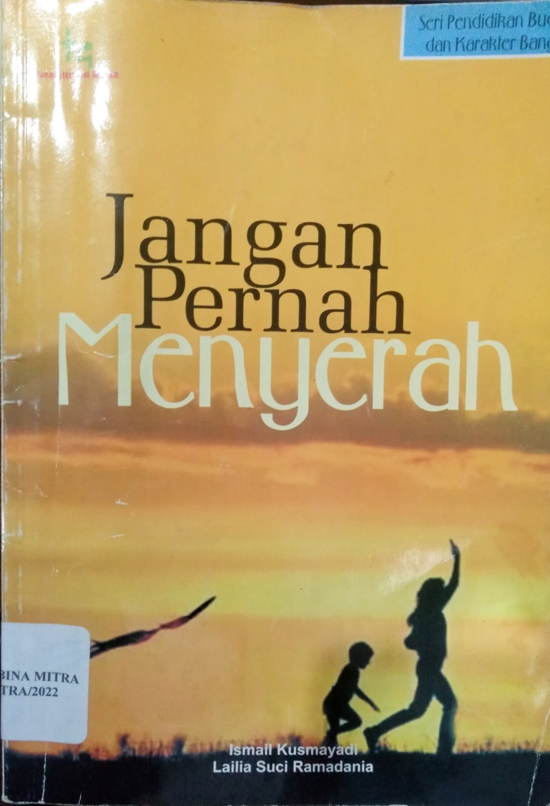 Jangan Pernah Menyerah