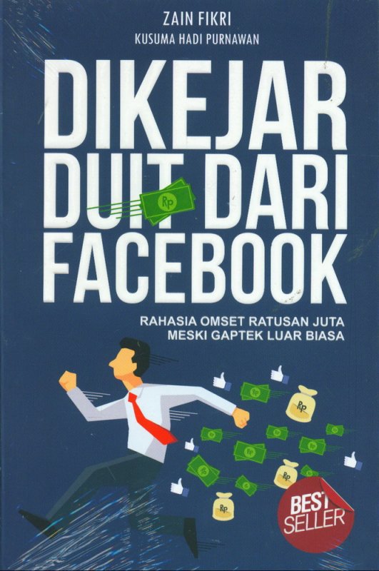 Dikejar Duit Dari Facebook