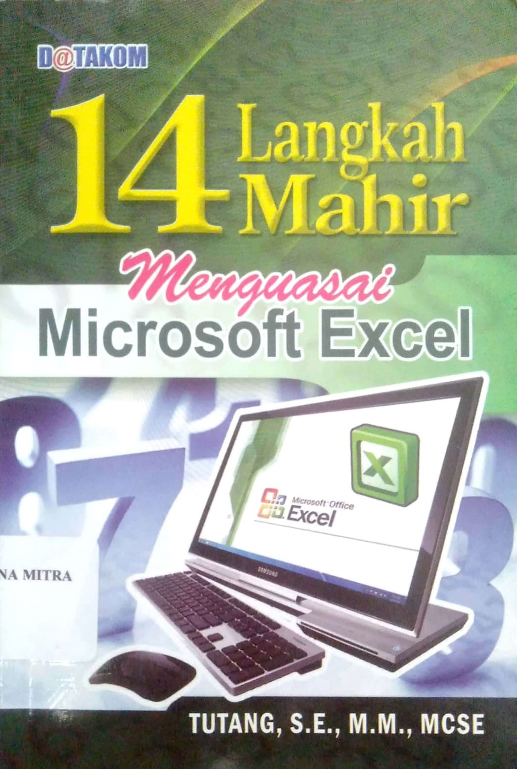 14 Langkah Mahir Menguasai Microsoft Excel