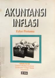 Akuntansi Inflasi Edisi Pertama 