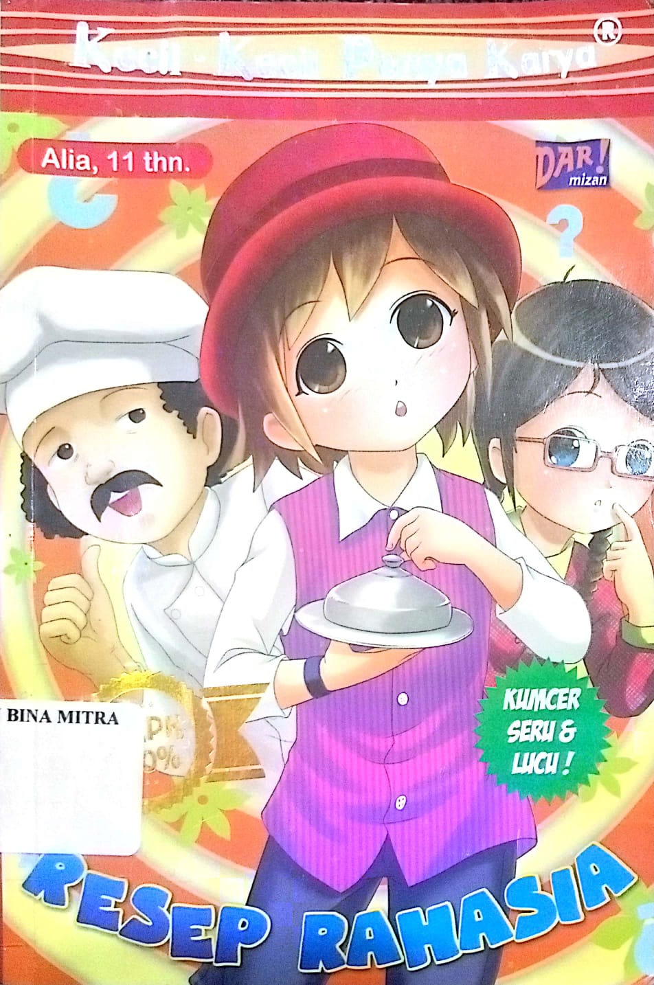 Kecil-kecil punya karya Resep Rahasia