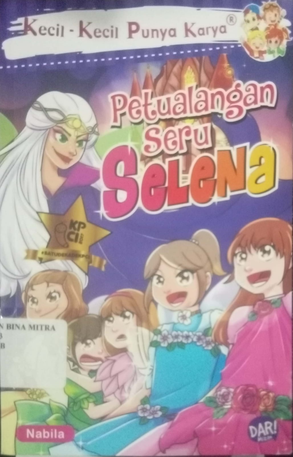 Kecil-kecil punya karya Petualangan Seru Selena