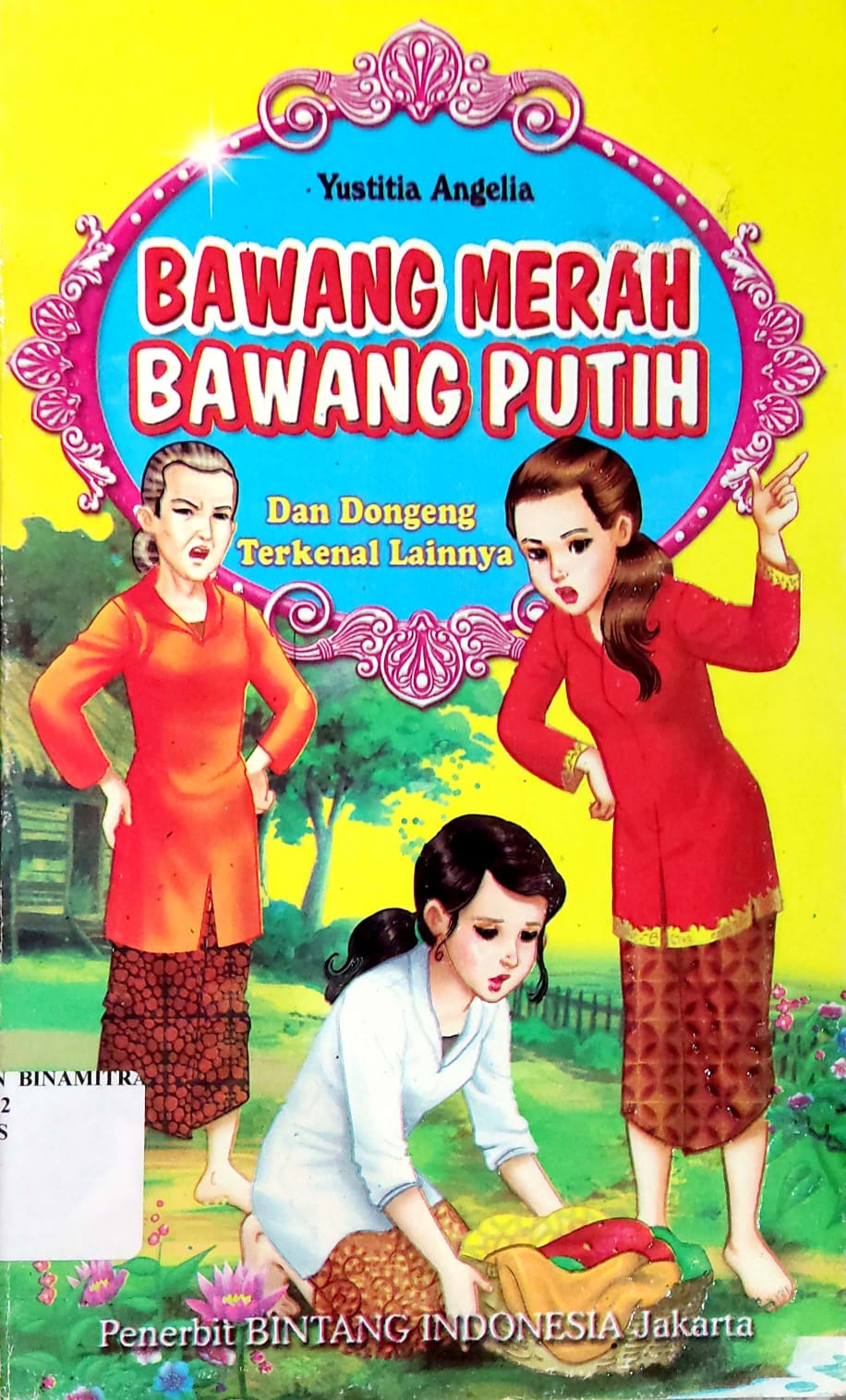 Kisah Bawang Merah Bawang Putih