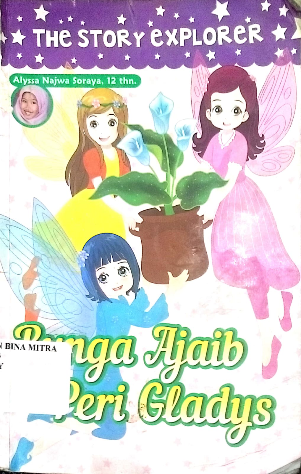 Bunga Ajaib Peri Gladys